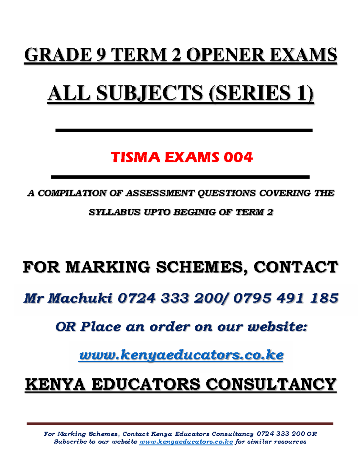 GRADE 9 TERM 2 OPENER EXAMS SERIES 1 TISMA EXAMS 004 ASSESSMENT ...