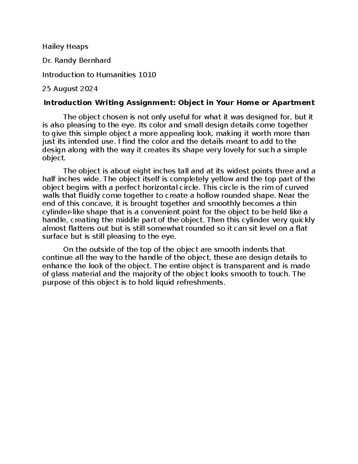 Object in your home or apartment - Hailey Heaps Dr. Randy Bernhard ...
