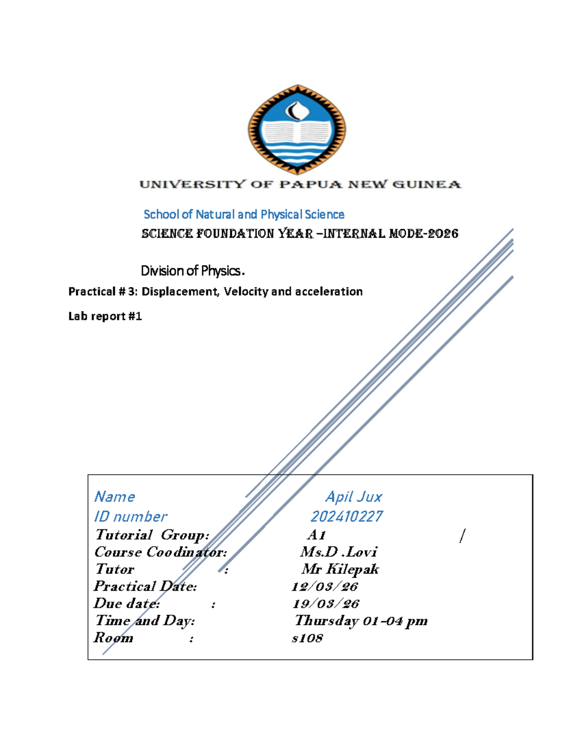 Physic Lab Report #01: Practical 3 - Displacement, Velocity ...