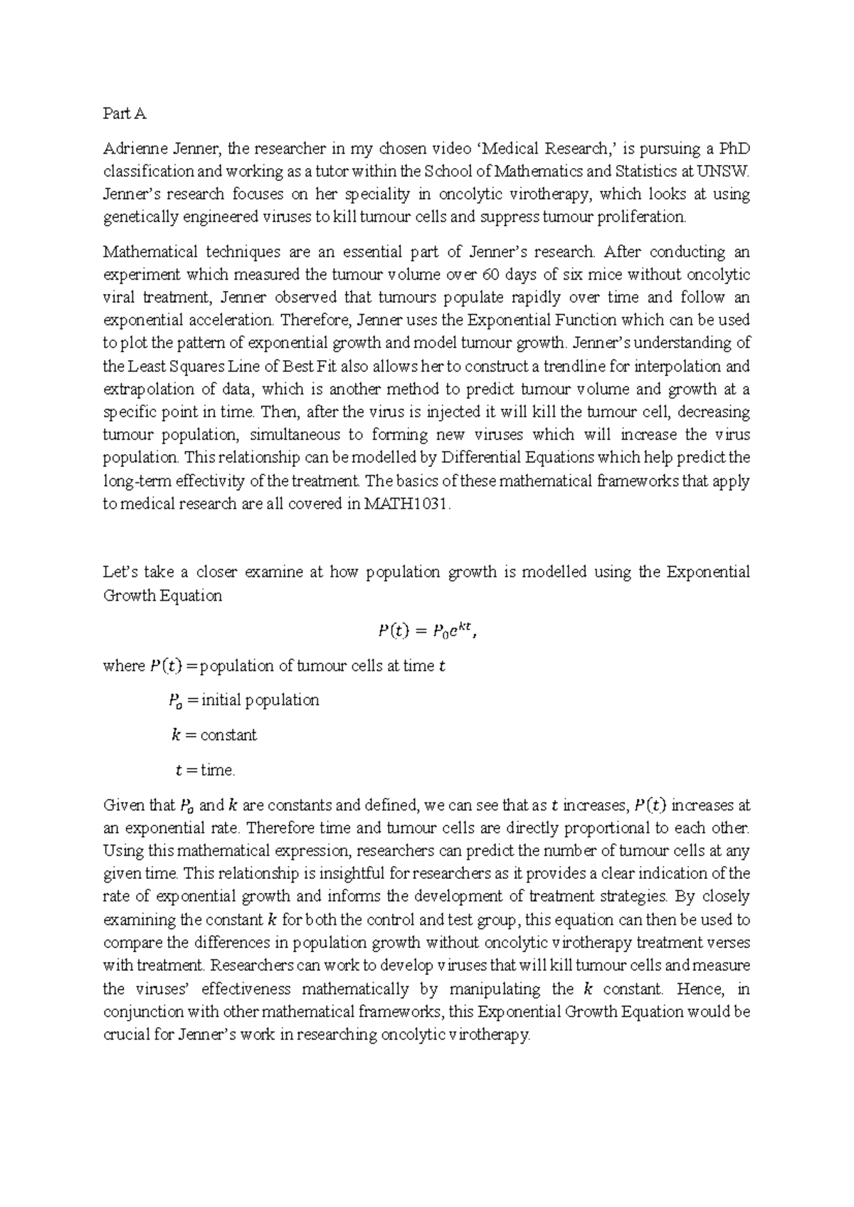 Part A Math1031 - Part A Adrienne Jenner, the researcher in my chosen ...