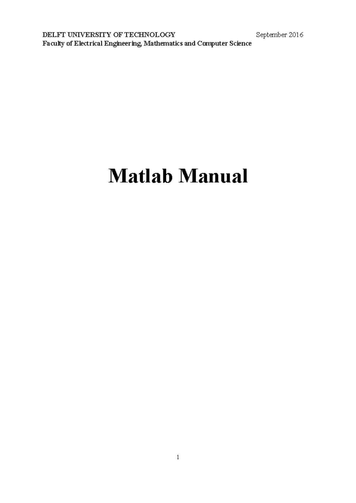 Matlab Manual for EE, Math & CS (September 2016) - Studeersnel