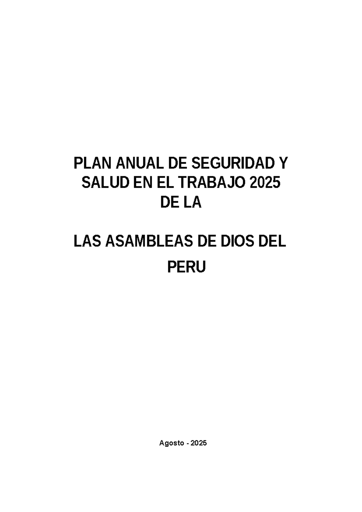 PLAN ANUAL DE SEGURIDAD Y SALUD EN EL TRABAJO 2025 - LADP - Studocu