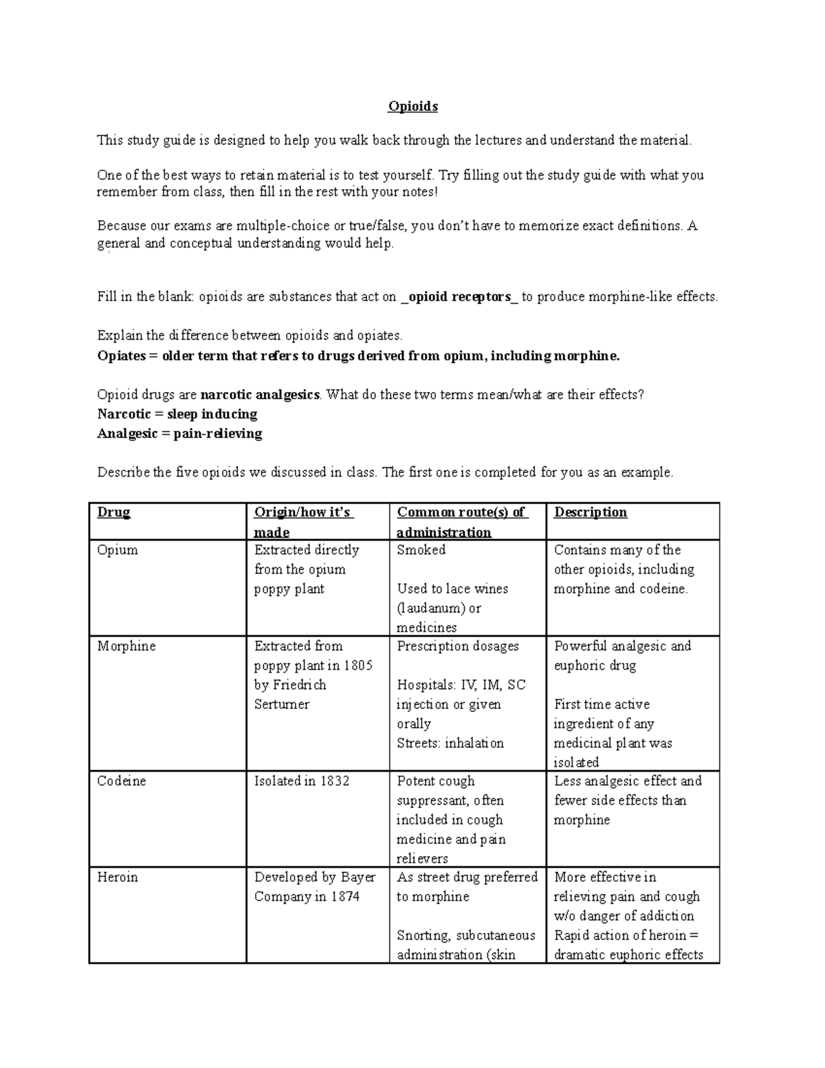 Lecture Opioids Study Guide - Opioids This study guide is designed to ...
