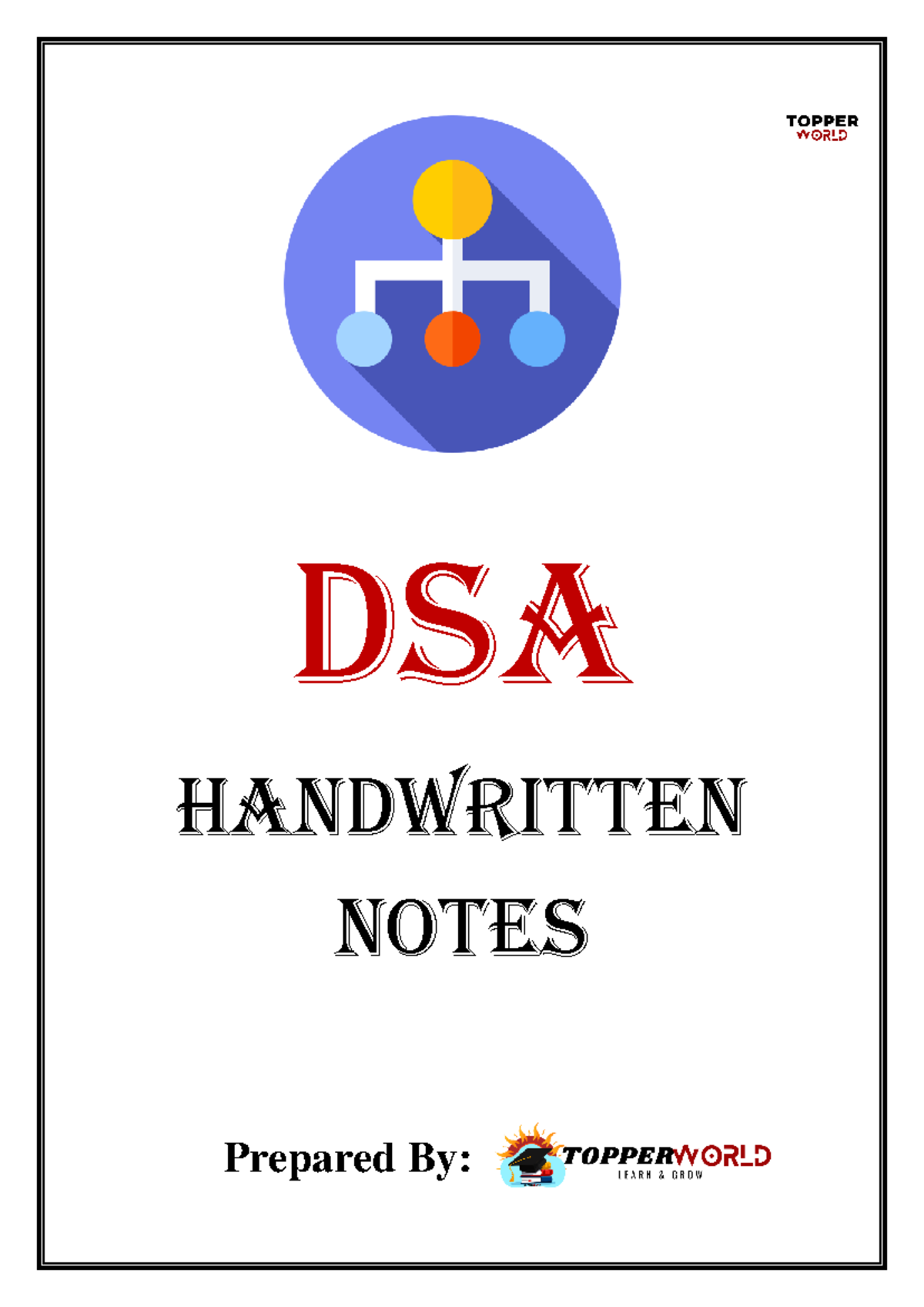 DSA-Handwritten-Notes - TOPPER WORLD 5th DSA HANDWRITTEN NOTES Prepared ...