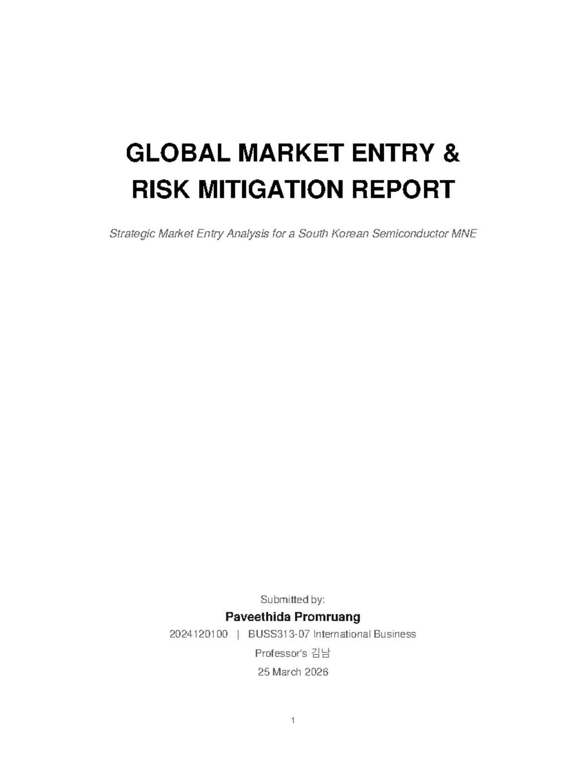 GLOBAL MARKET ENTRY RISK MITIGATION REPORT (IB 2024) - Studocu