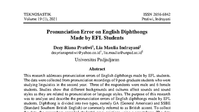 Pronunciation Errors of English Diphthongs by EFL Students (TEKNOSASTIK ...