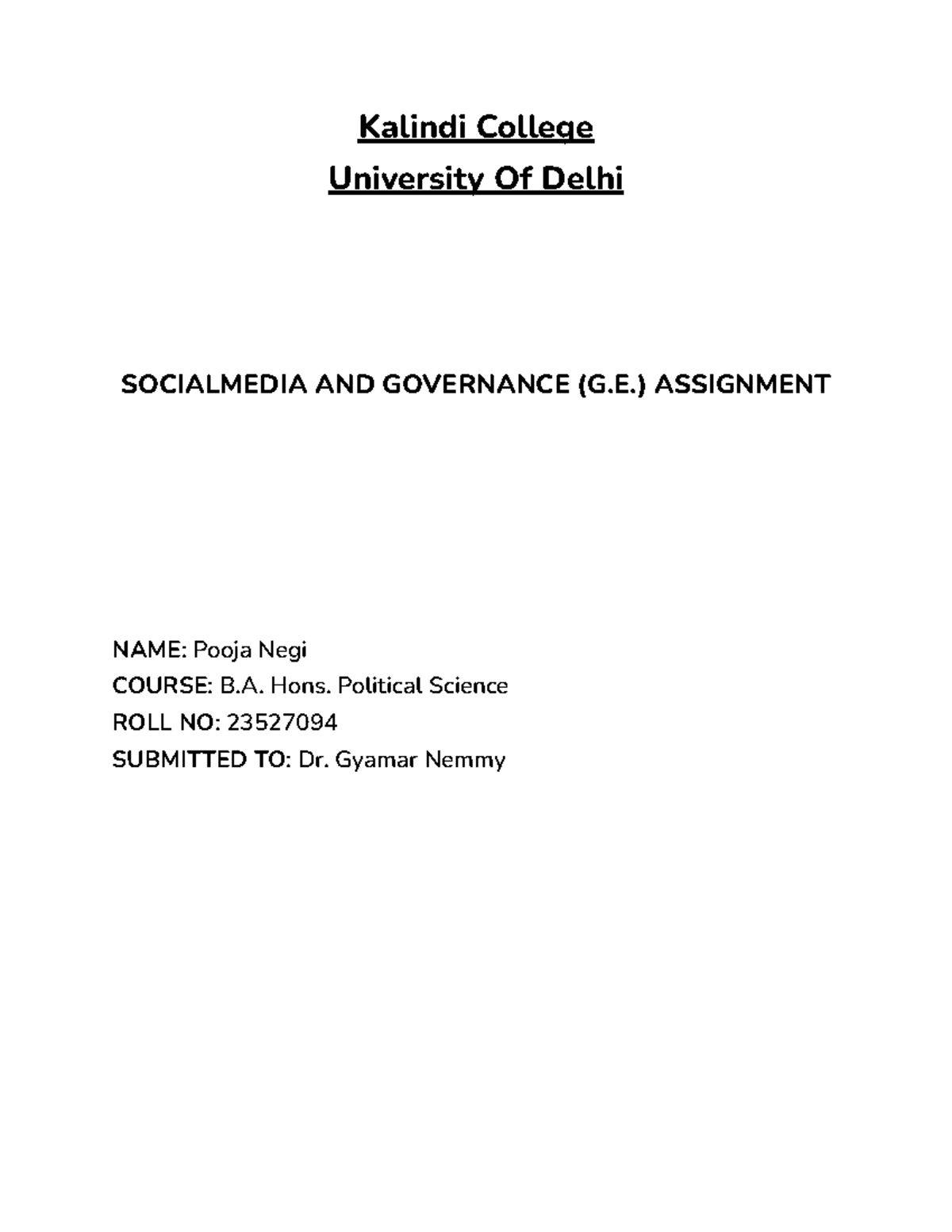 B.A. Hons. Political Science (G.E.) - Social Media Campaigns Assignment ...