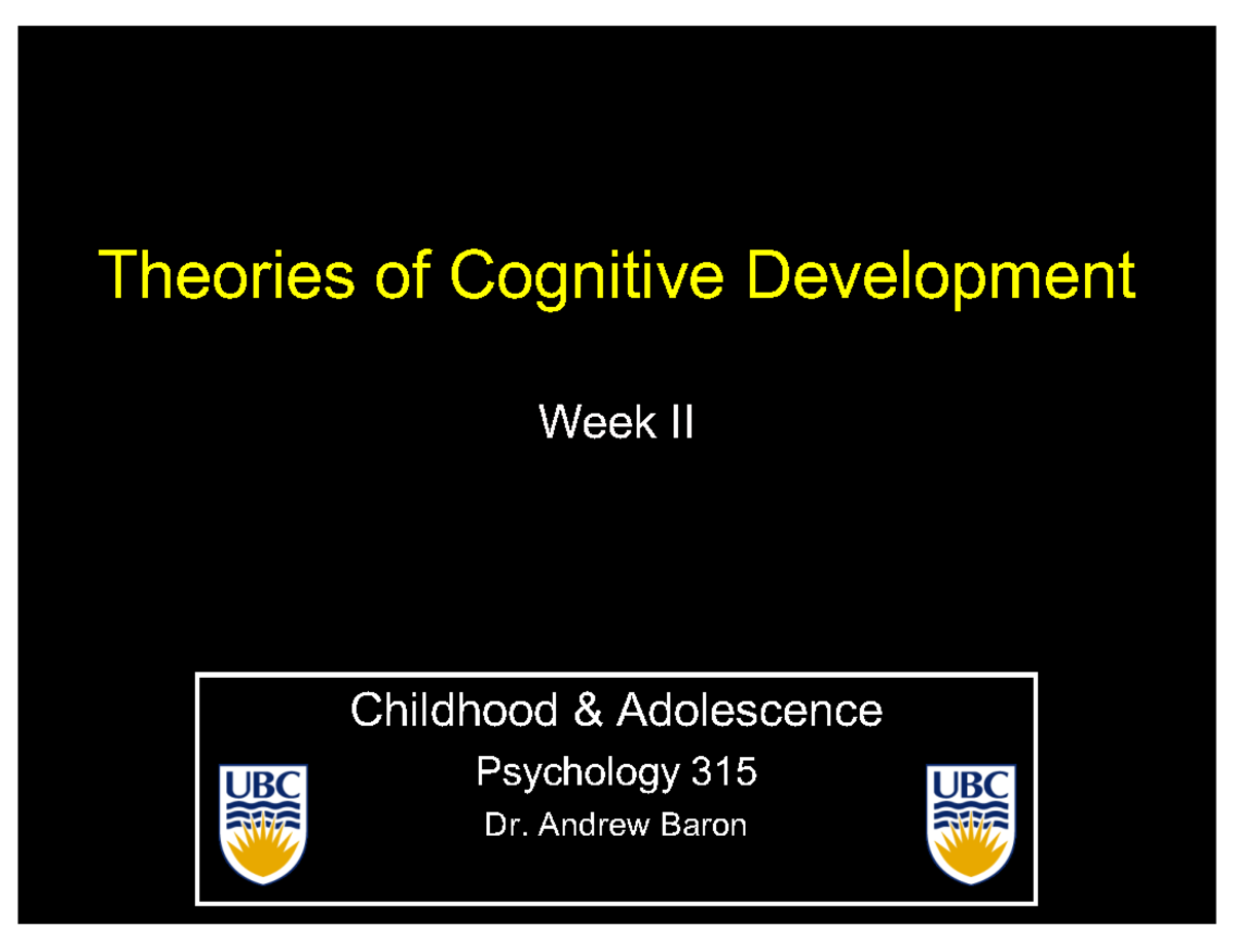 Psychology 315: Overview of Piaget's Cognitive Development Theory - Studocu