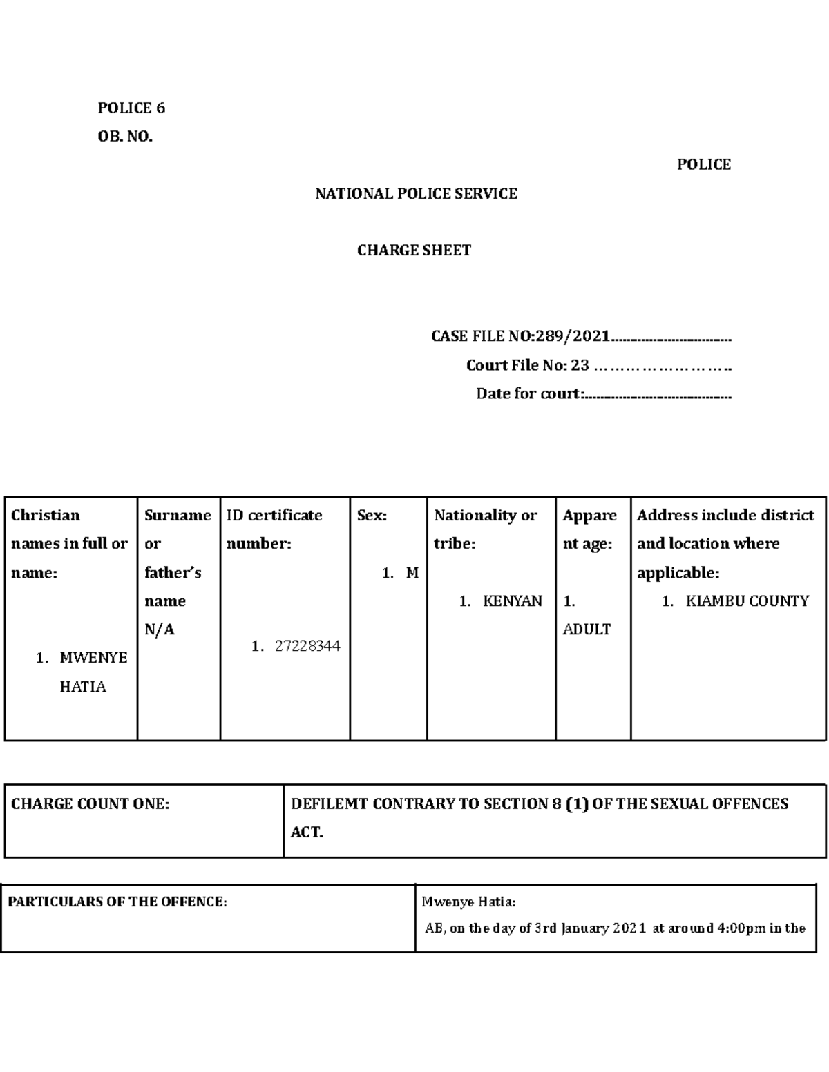 Charge Sheet - Case No. 289/2021: Defilement Offense Details - Studocu