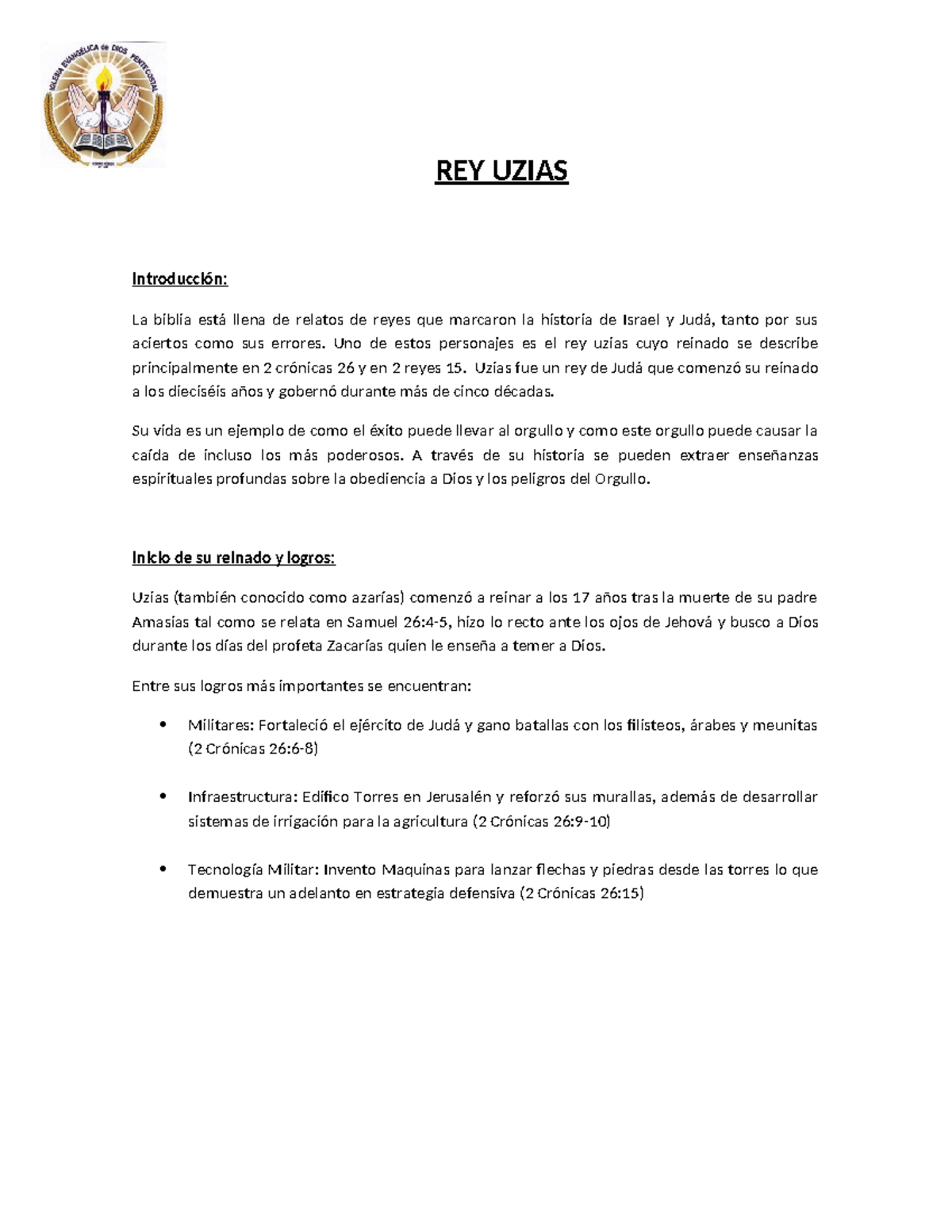 REY Uzias: Lecciones de Orgullo y Éxito en Judá - Studocu