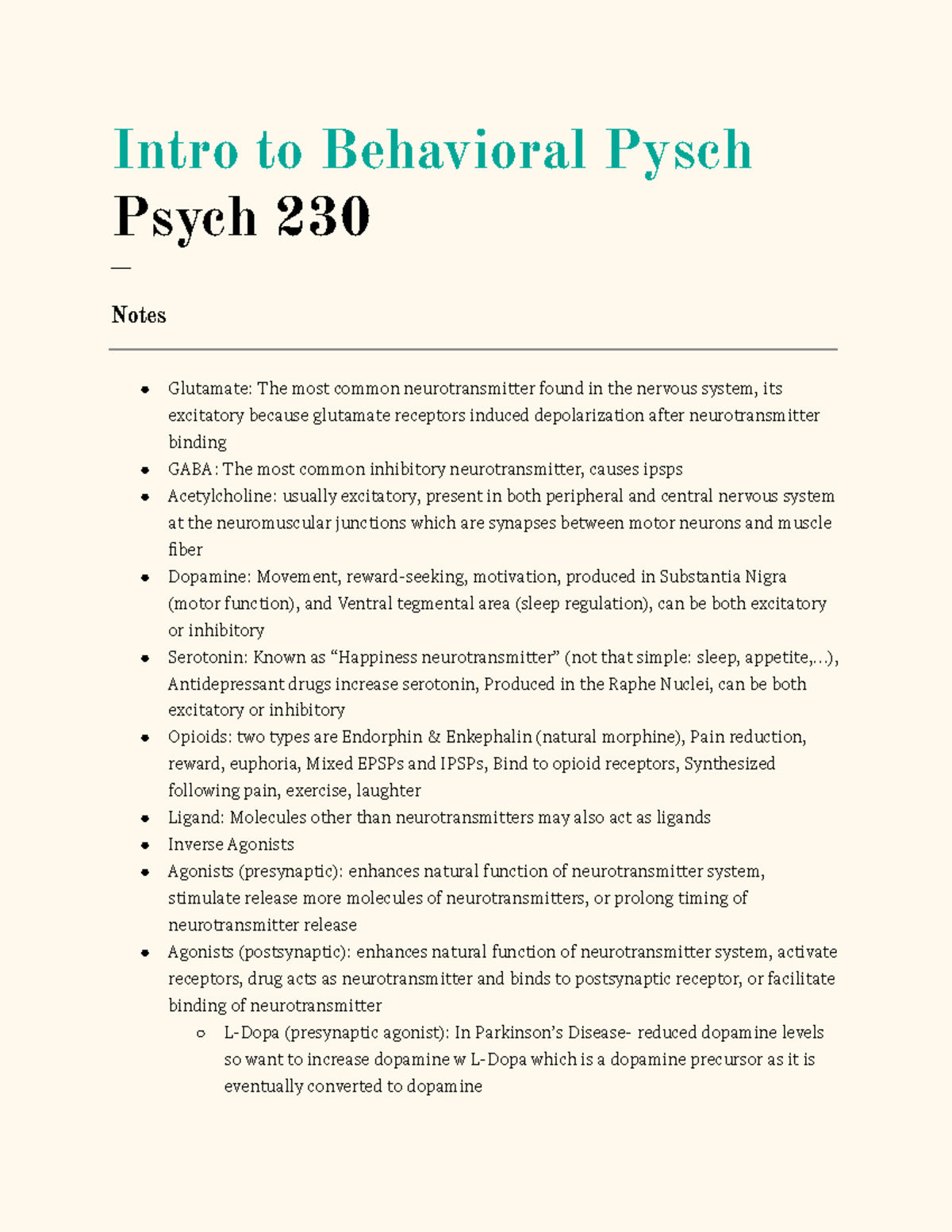 Class notes - Intro to Behavioral Pysch Psych 230 ___ Notes Glutamate ...