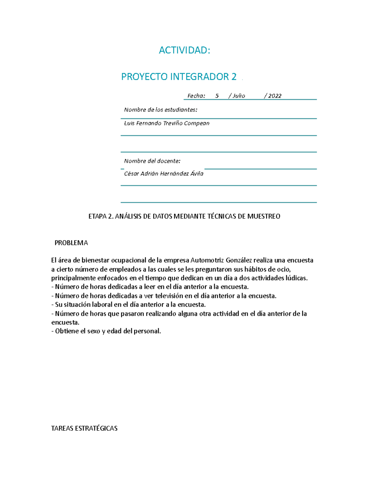 Proyecto Integrador 2 - ACTIVIDAD: PROYECTO INTEGRADOR 2 Fecha: 5 ...
