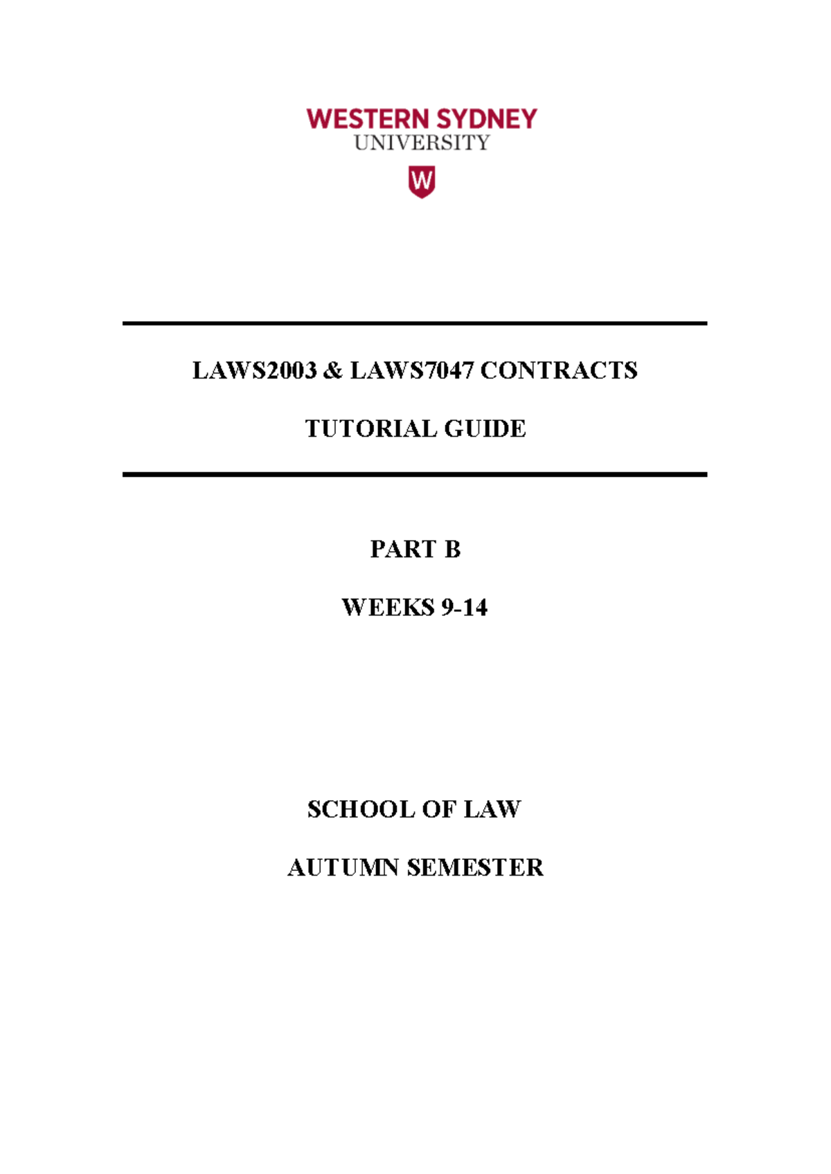 Contracts Tutorial Guide: LAWS2003 & LAWS7047 (Part B Overview) - Studocu