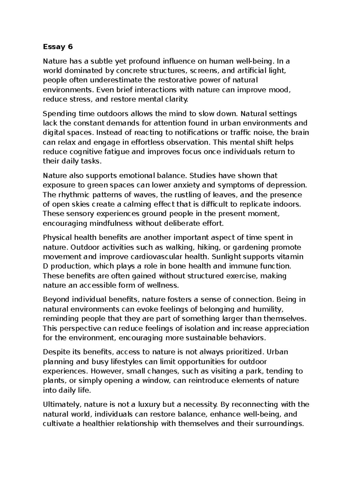 Essay 6 - The Profound Influence of Nature on Human Well-Being - Studocu