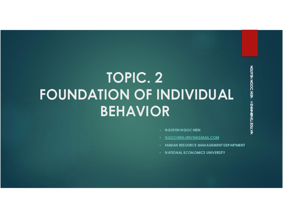 Topic 2 Foundation OF Individual Behavior - Hành vi tổ chức - TOPIC. 2 ...