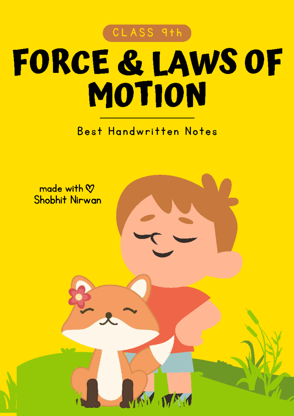 CLASS 9 FORCE AND LAWS OF MOTION: Comprehensive Handwritten Notes - Studocu