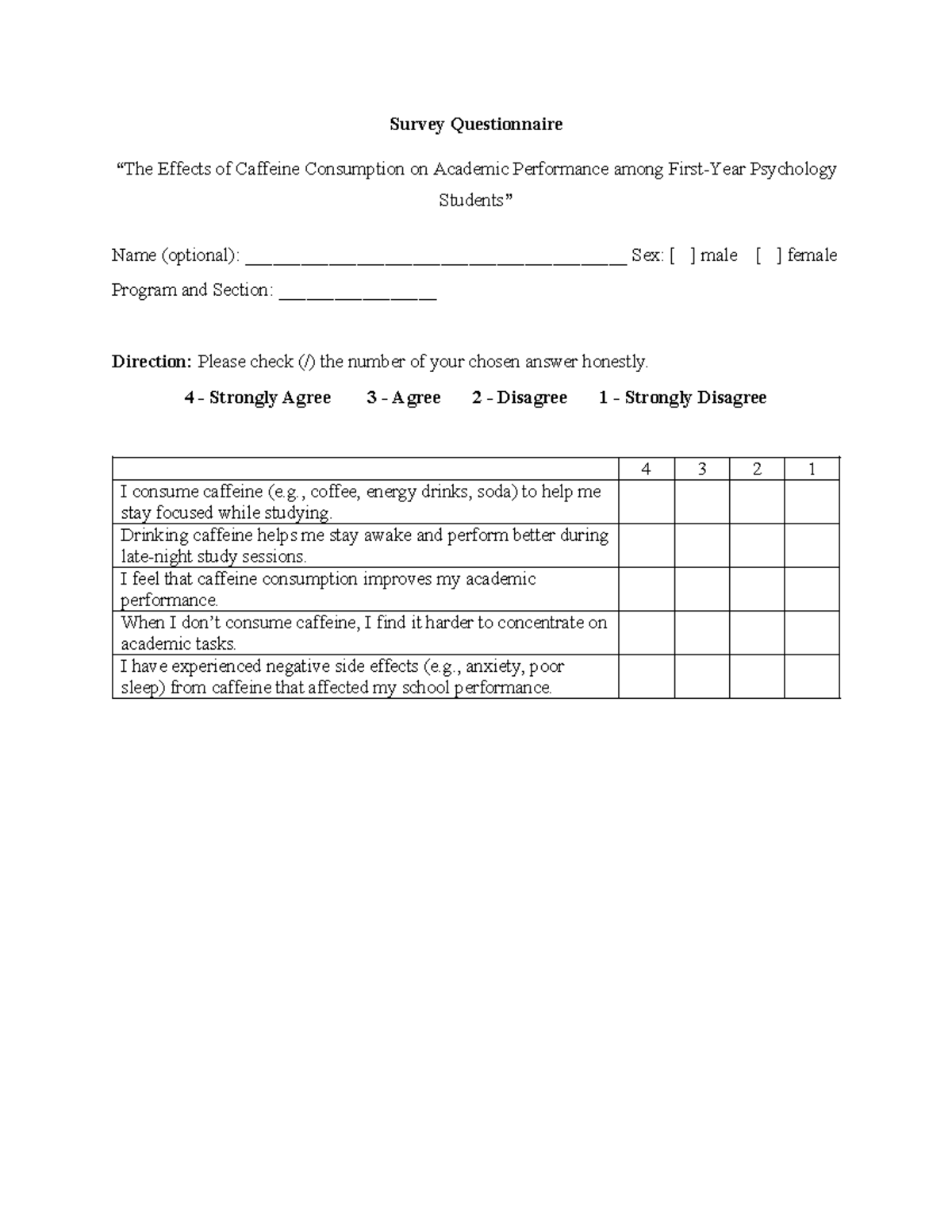 Survey Questionnaire: Caffeine's Impact on First-Year Psy. Students ...