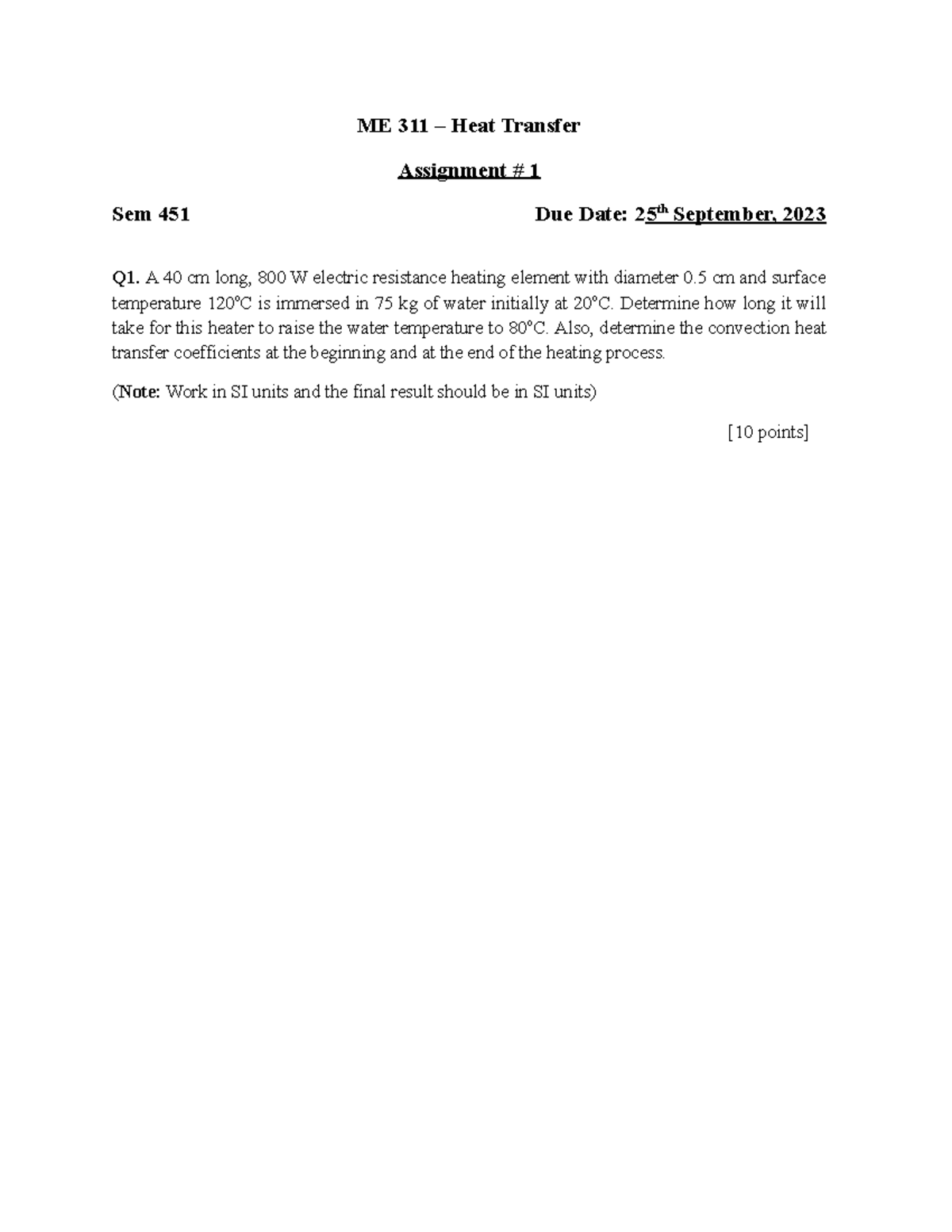 Assignment 1 ME 311 Sem 451 Solutions: Heat Transfer Analysis - Studocu