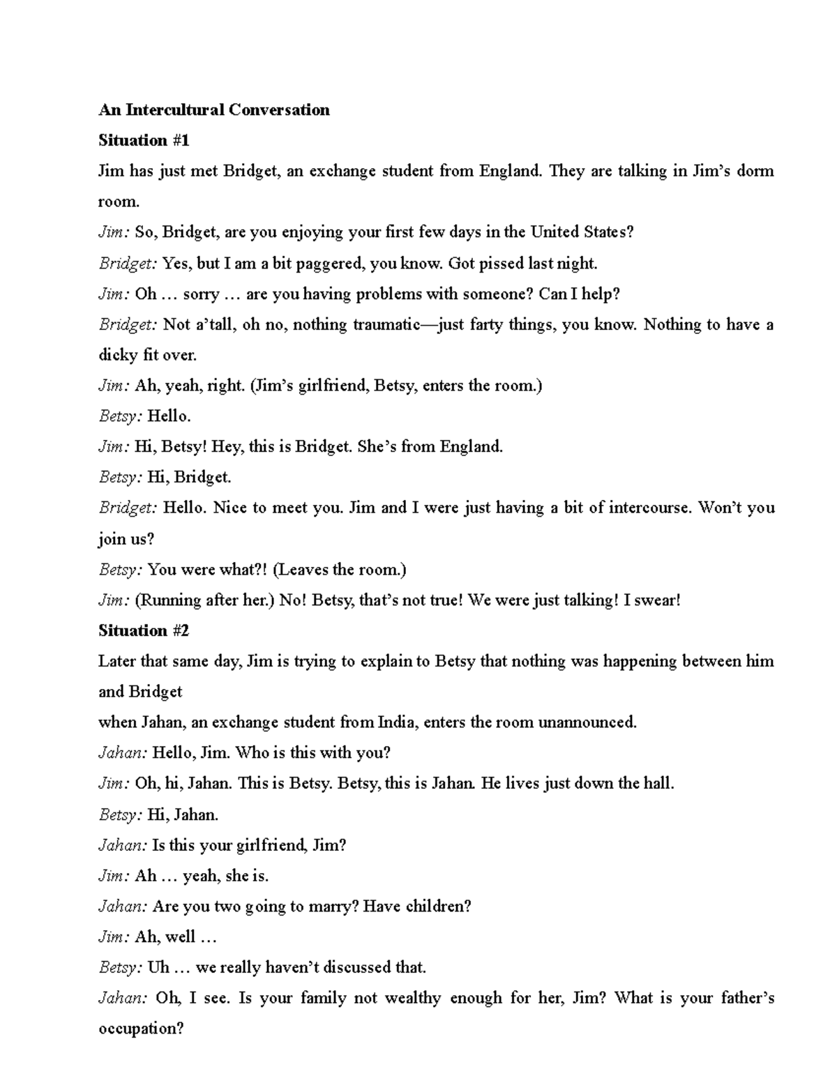 4f07277 d6e3b - An Intercultural Conversation Situation # Jim has just ...