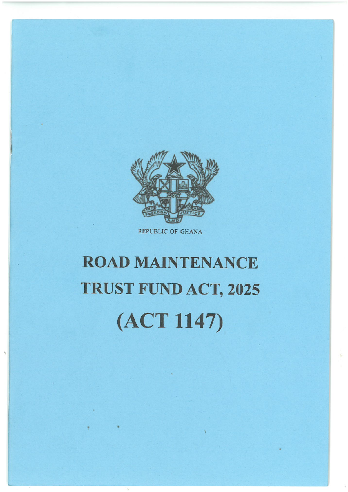 Road Maintenance Trust Fund Act, 2025 (Act 1147) Overview and ...