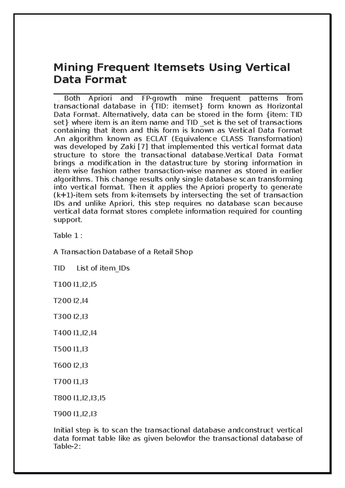 Mining Frequent Itemsets with Vertical Data Format: ECLAT Algorithm ...