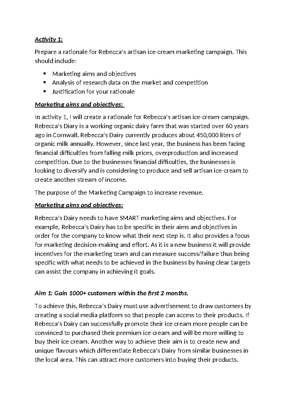 Rebecca's Dairy Unit 2: Marketing Campaign Rationale for Artisan Ice ...
