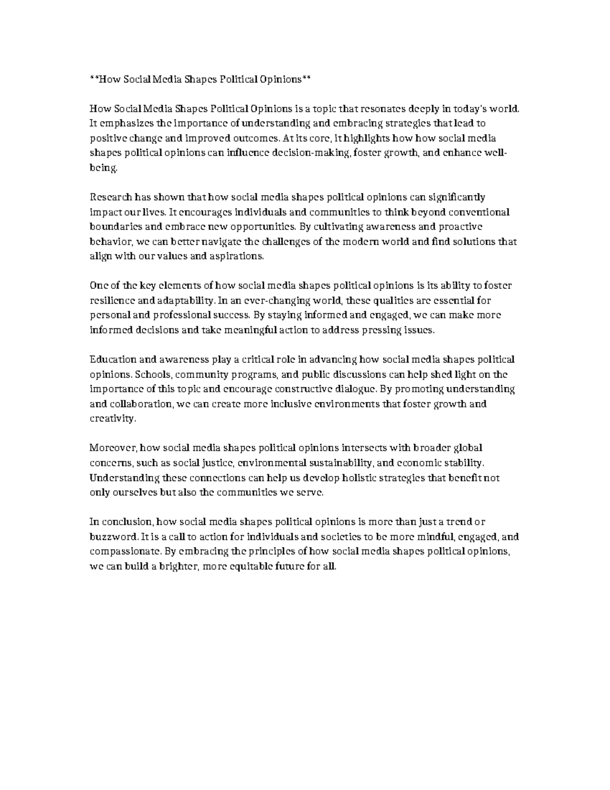 Essay 8: The Impact of Social Media on Political Opinions and Change ...