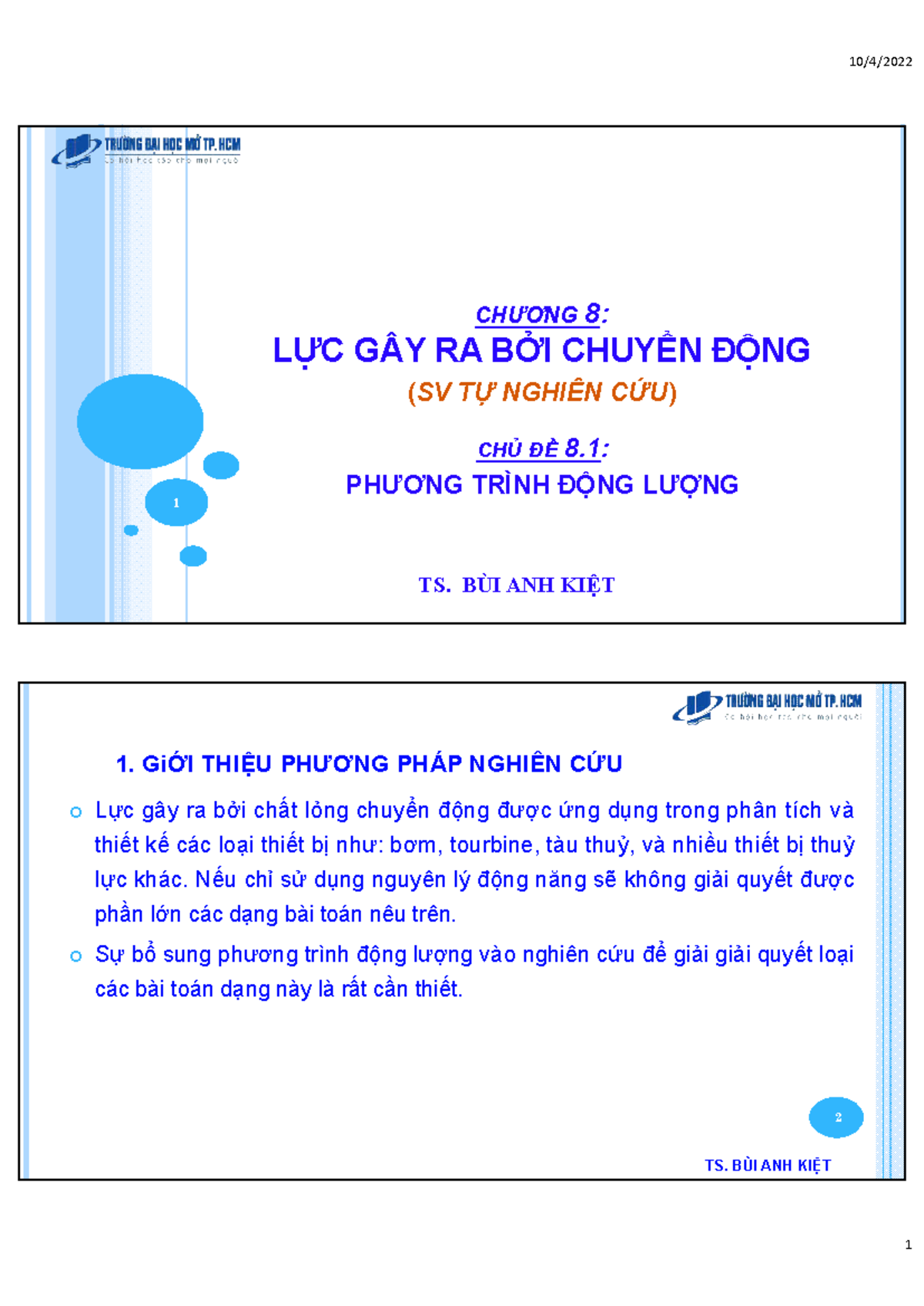 CHƯƠNG 8 LỰC GÂY RA BỞI CHẤT LỎNG CHUYỂN ĐỘNG - 1 ####### CHƯƠNG 8: LỰC ...