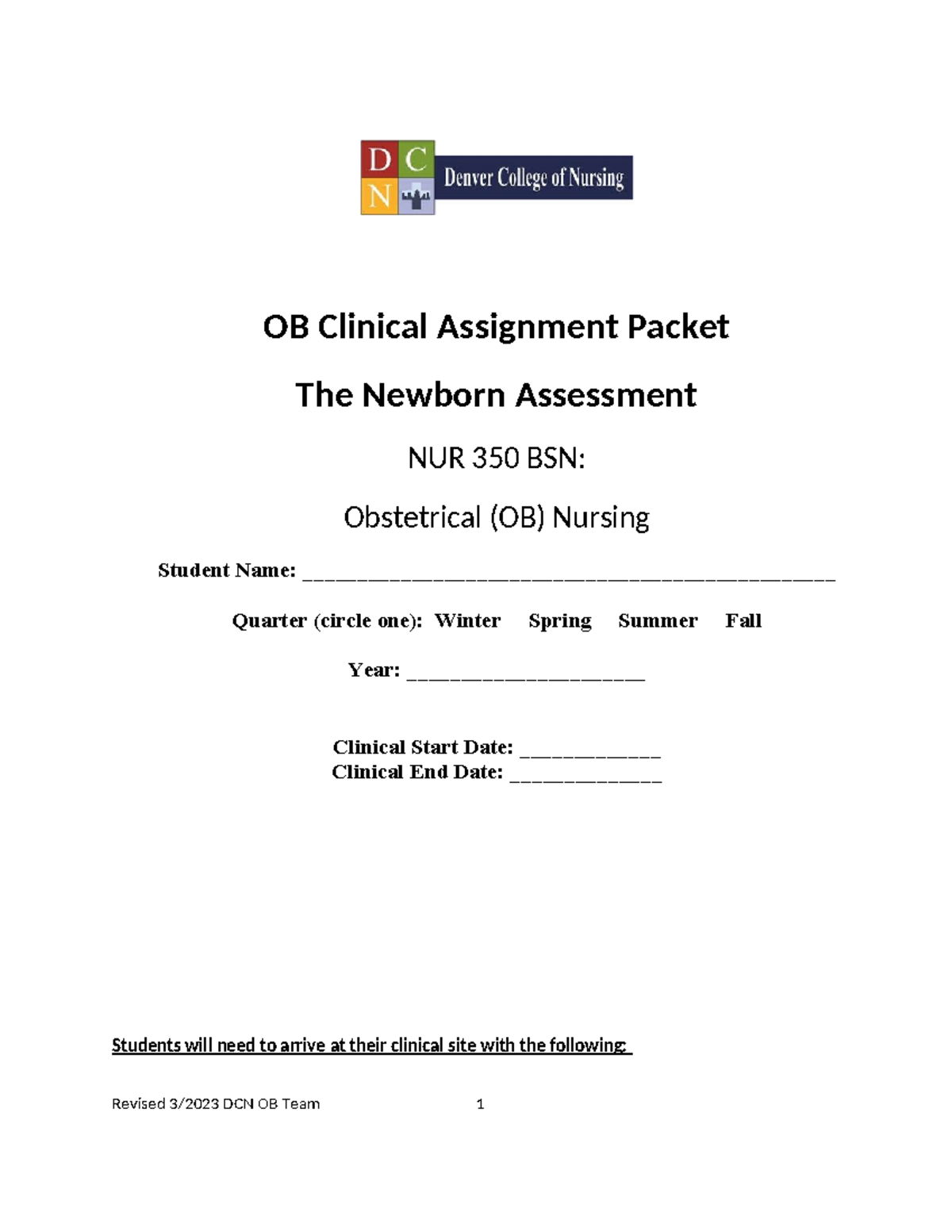 BSN 350 OB Clinical Assignment: Newborn Assessment Guide 2024 - Studocu