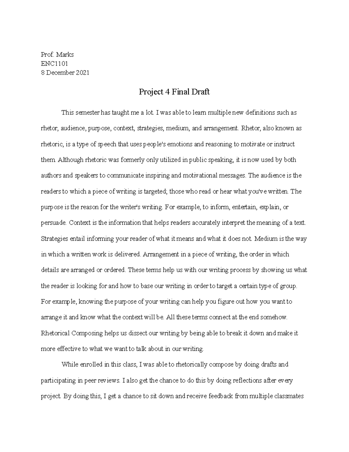 Project 4 Final Draft - Gina Marks - Prof. Marks ENC 8 December 2021 ...