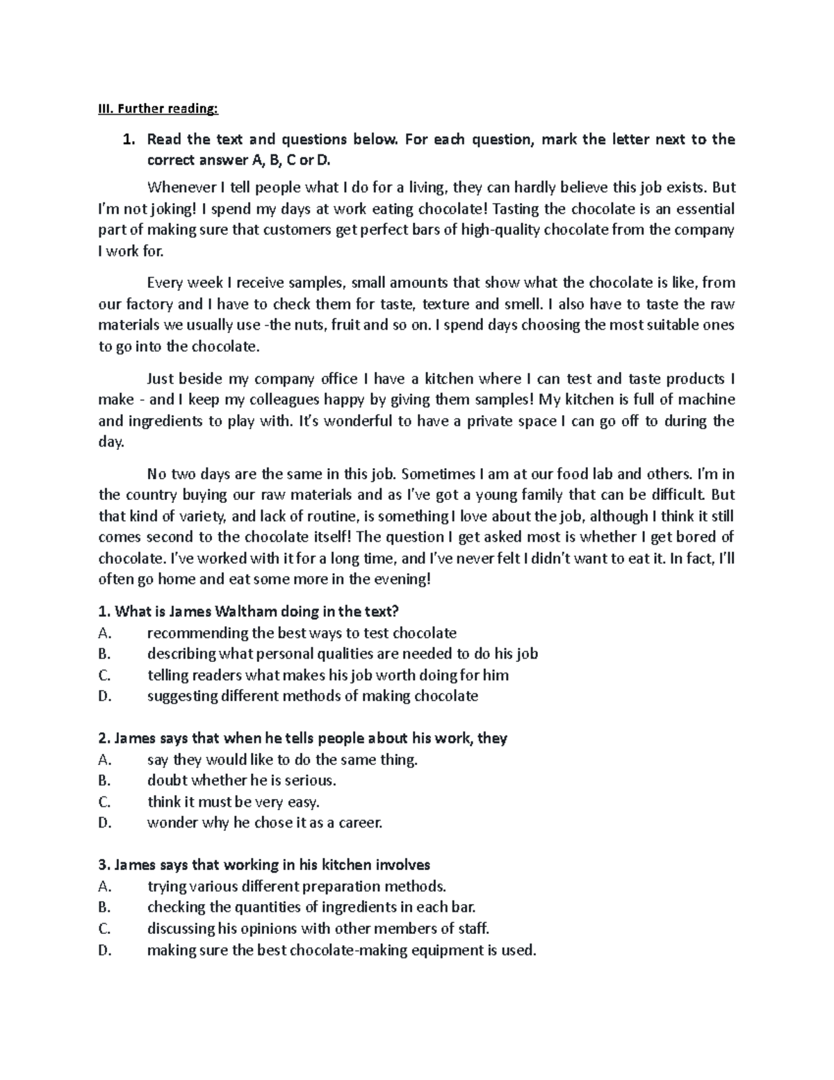 Reading Texts - Bài tập tiếng anh - III. Further reading: 1. Read the ...