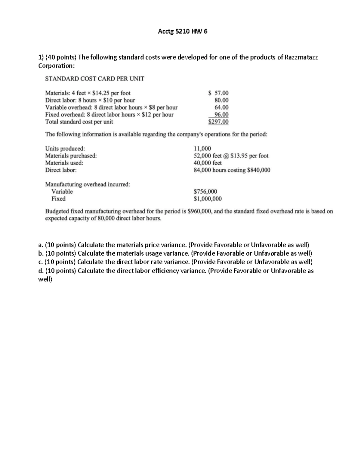 Acctg 5210 HW 5 Solutions: Production & Cash Collection Calculations ...