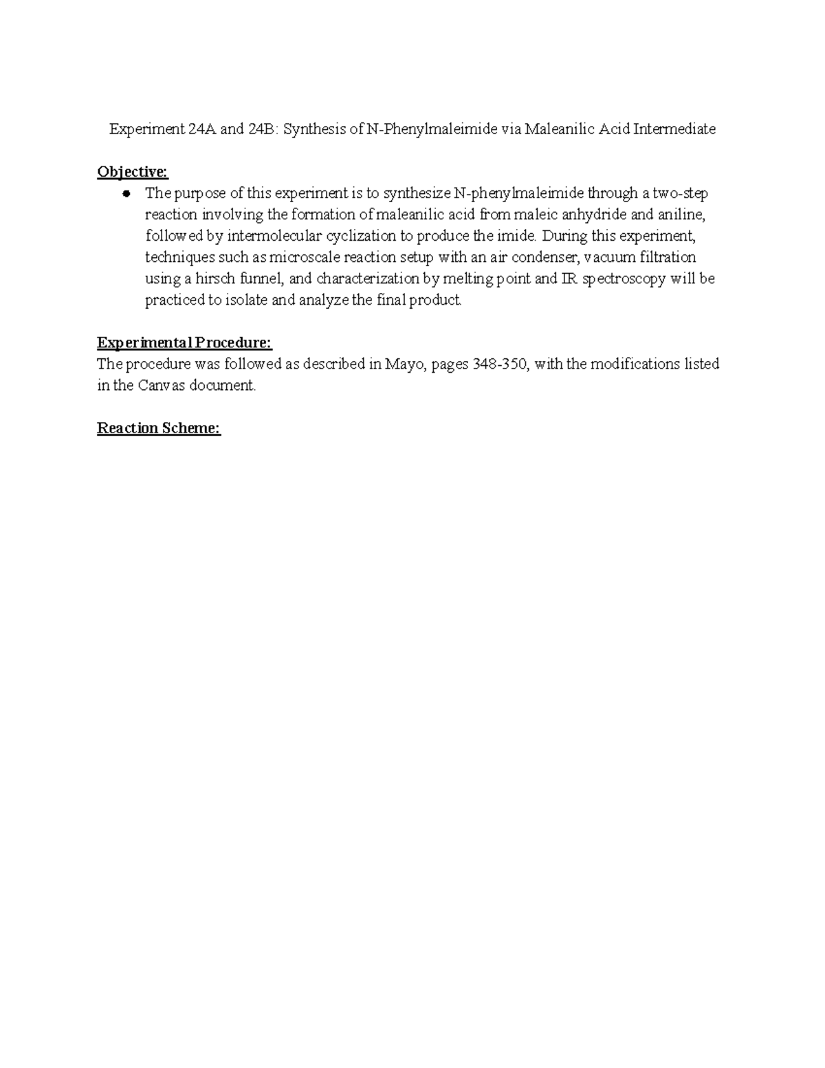 Experiment 24A & 24B: Synthesis of N-Phenylmaleimide via Maleanilic ...