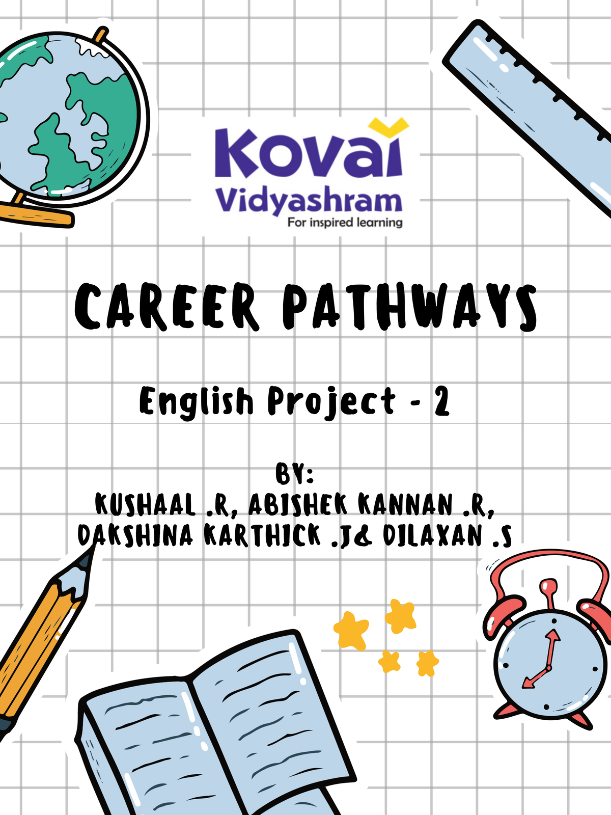 Final eng Project - CAREER PATHWAYS English Project - 2 BY: KUSHAAL .R ...