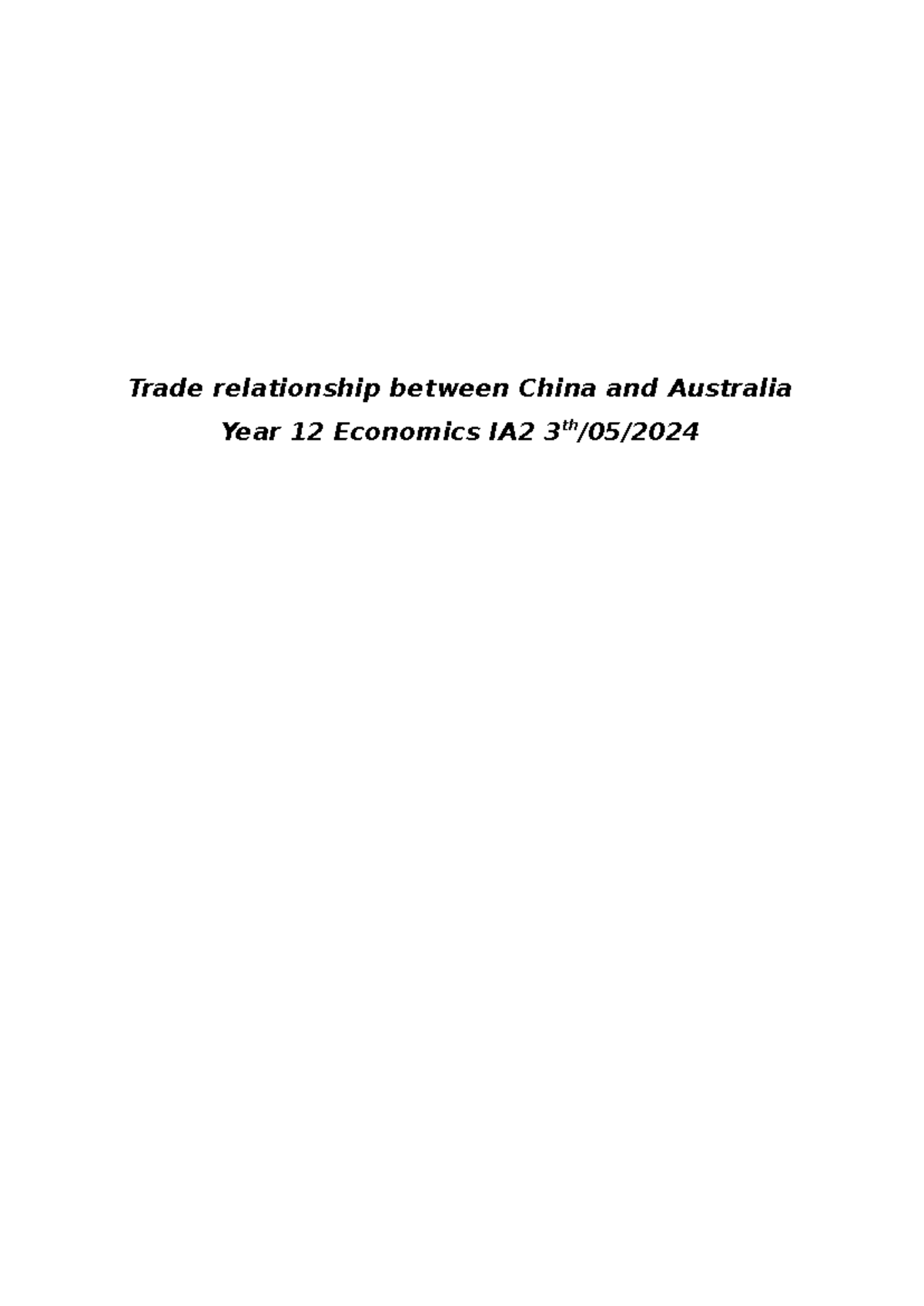 Sample Economics - Trade relationship between China and Australia Year ...