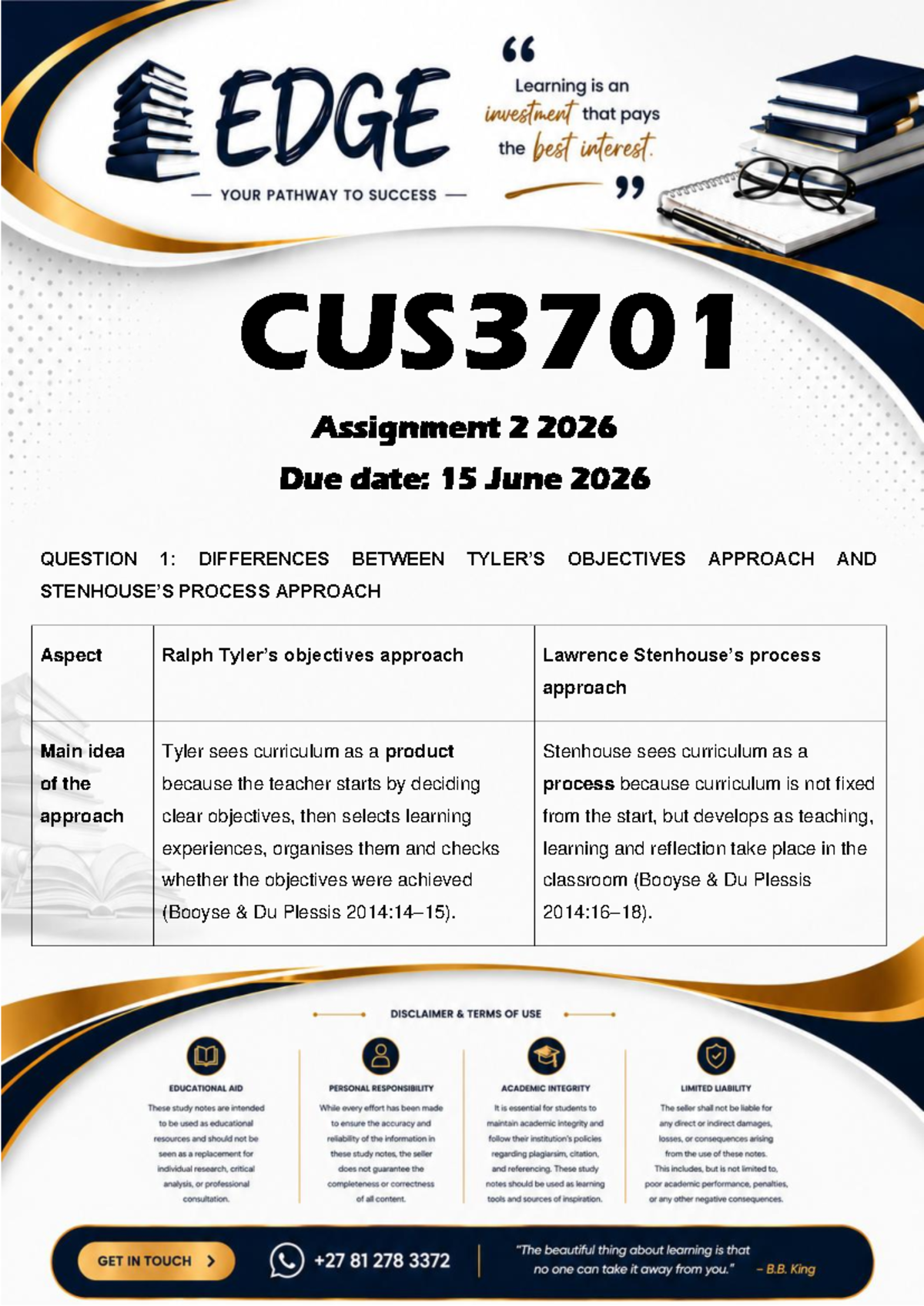 CUS3701 Assignment 2: Objectives vs. Process Approach Analysis - Studocu