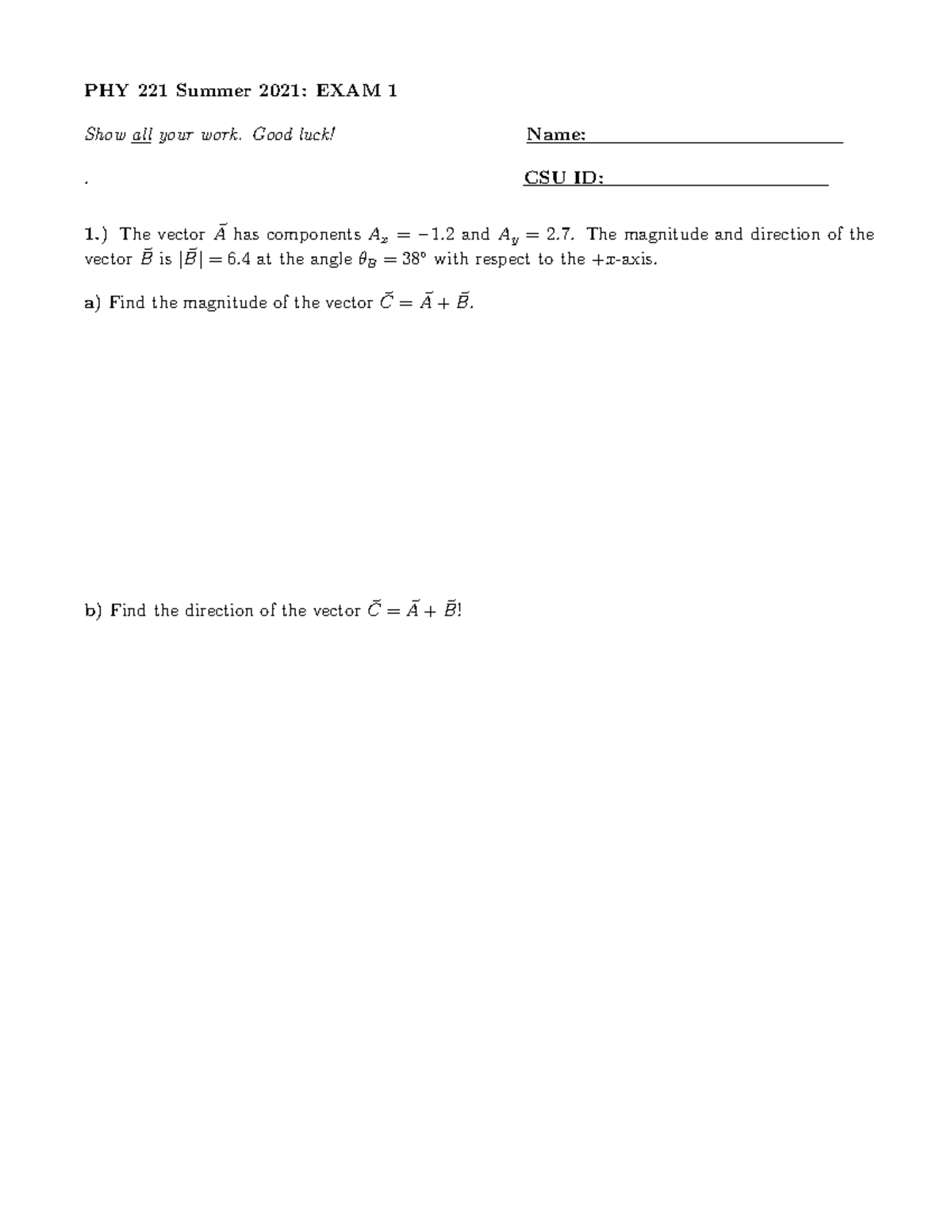 PHY 221 Summer 2021: Exam 1 with Vectors and Motion Problems - Studocu