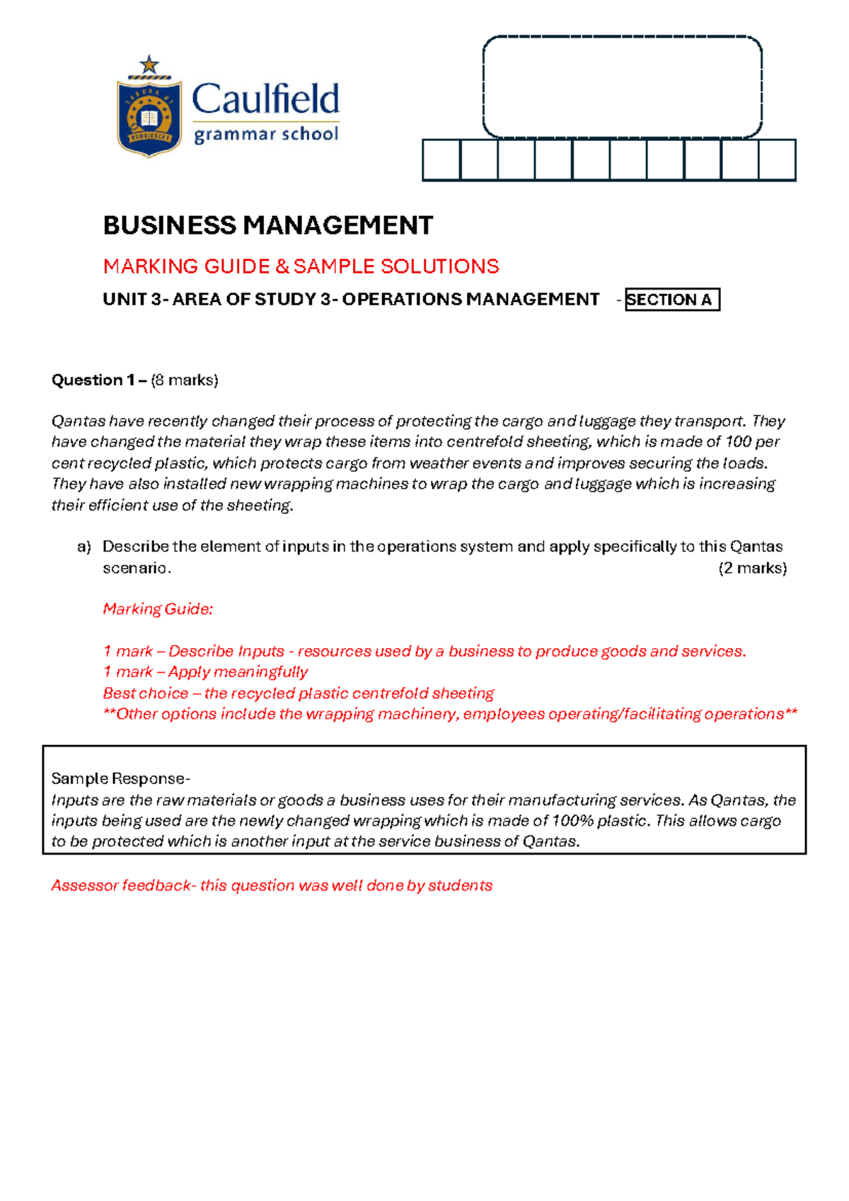 BUSINESS MANAGEMENT MARKING GUIDE SAMPLE SOLUTIONS UNIT: OPERATIONS ...