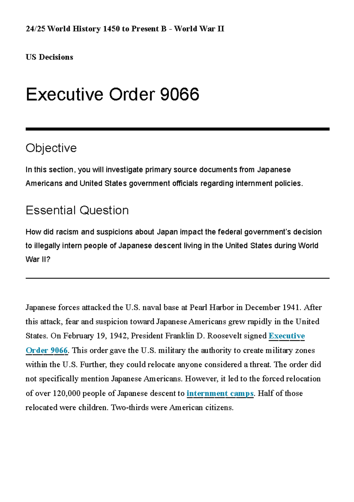 24/25 World History: WWII US Decisions - Executive Order 9066 - Studocu