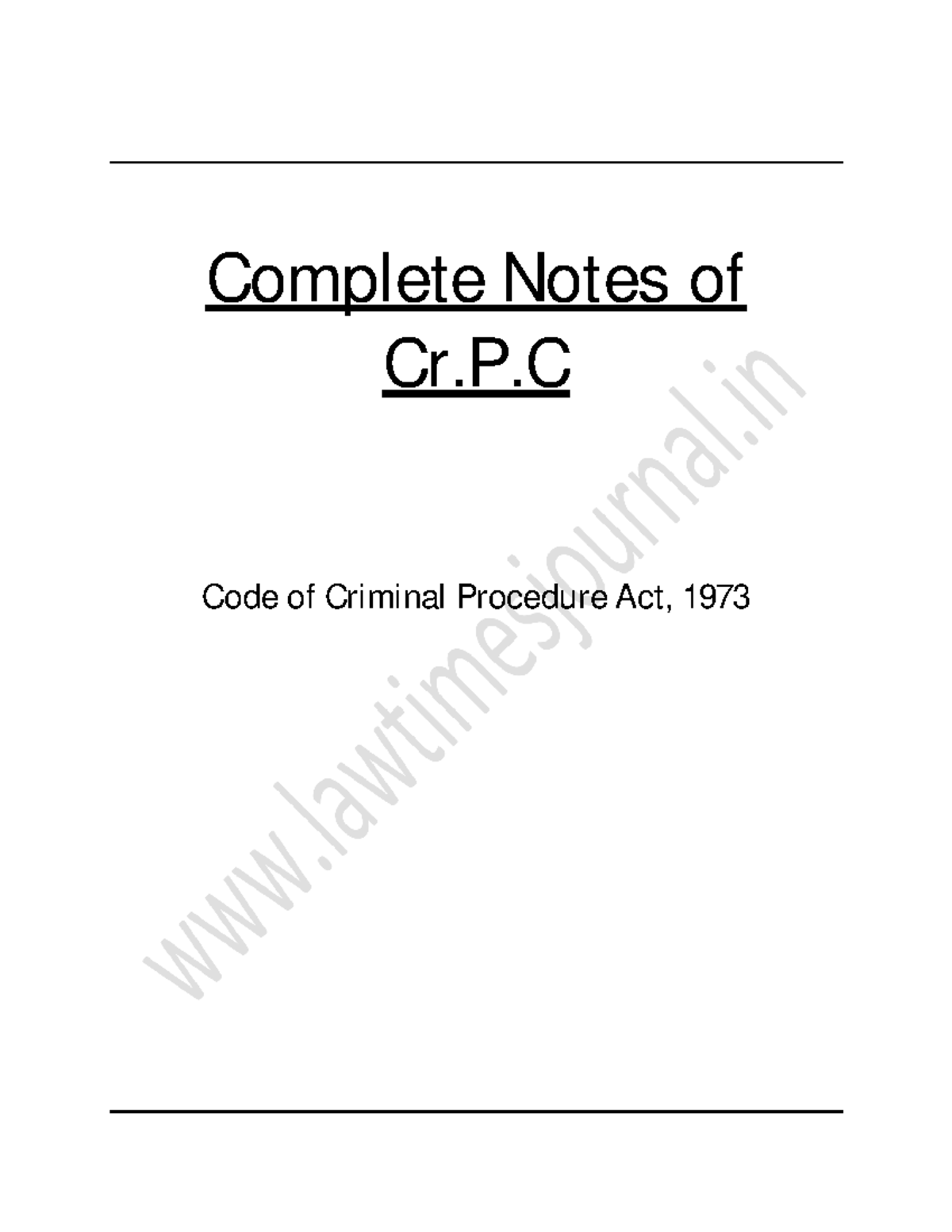COM plete Notes of Cr - Helpful - Complete Notes of Cr.P Code of ...