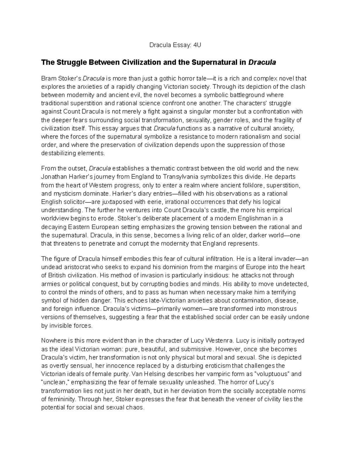 Dracula Essay 4U - Dracula Essay: 4U The Struggle Between Civilization ...