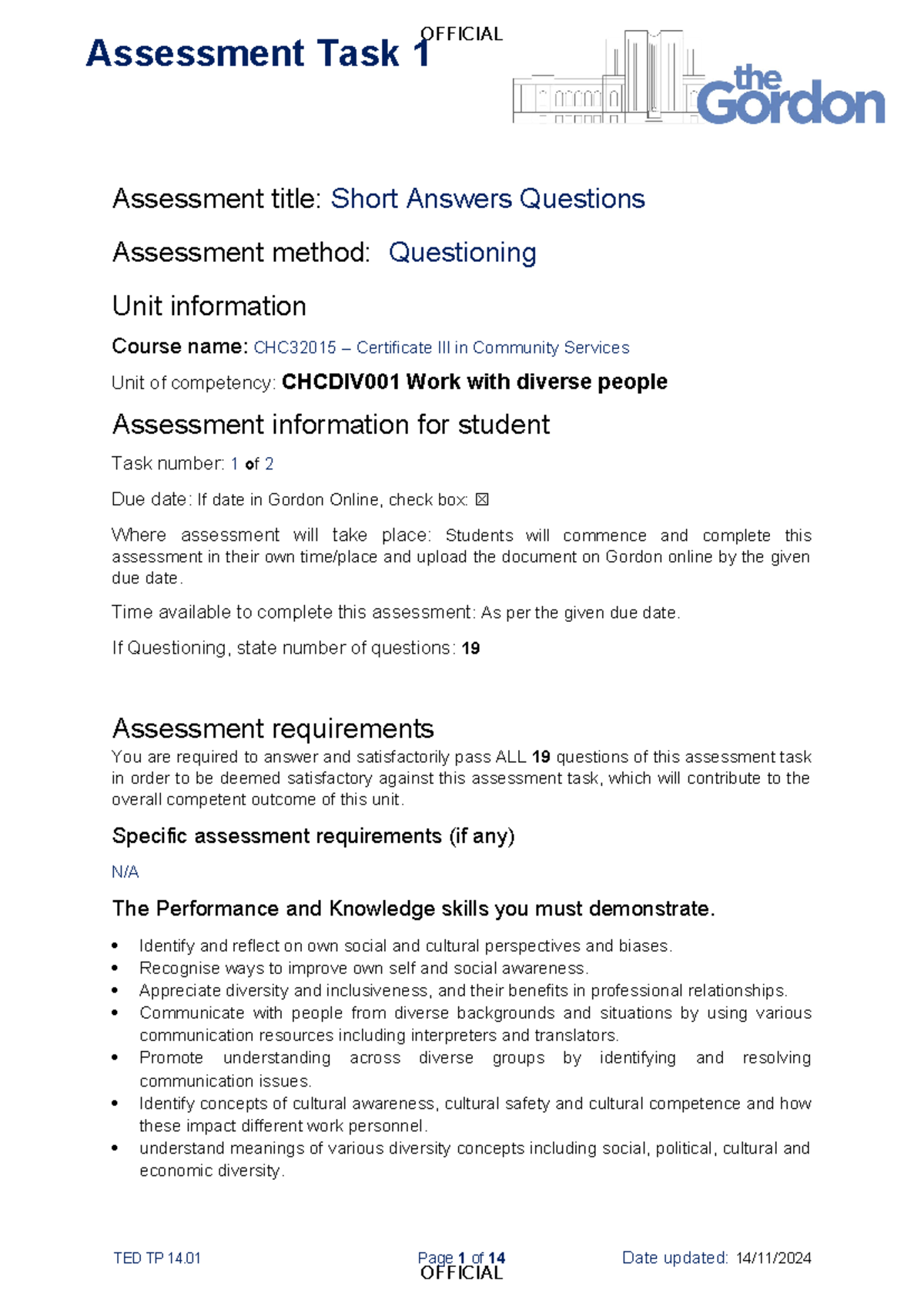 Assesment TASK 1 - ot is required - Assessment Task 1 Assessment title ...