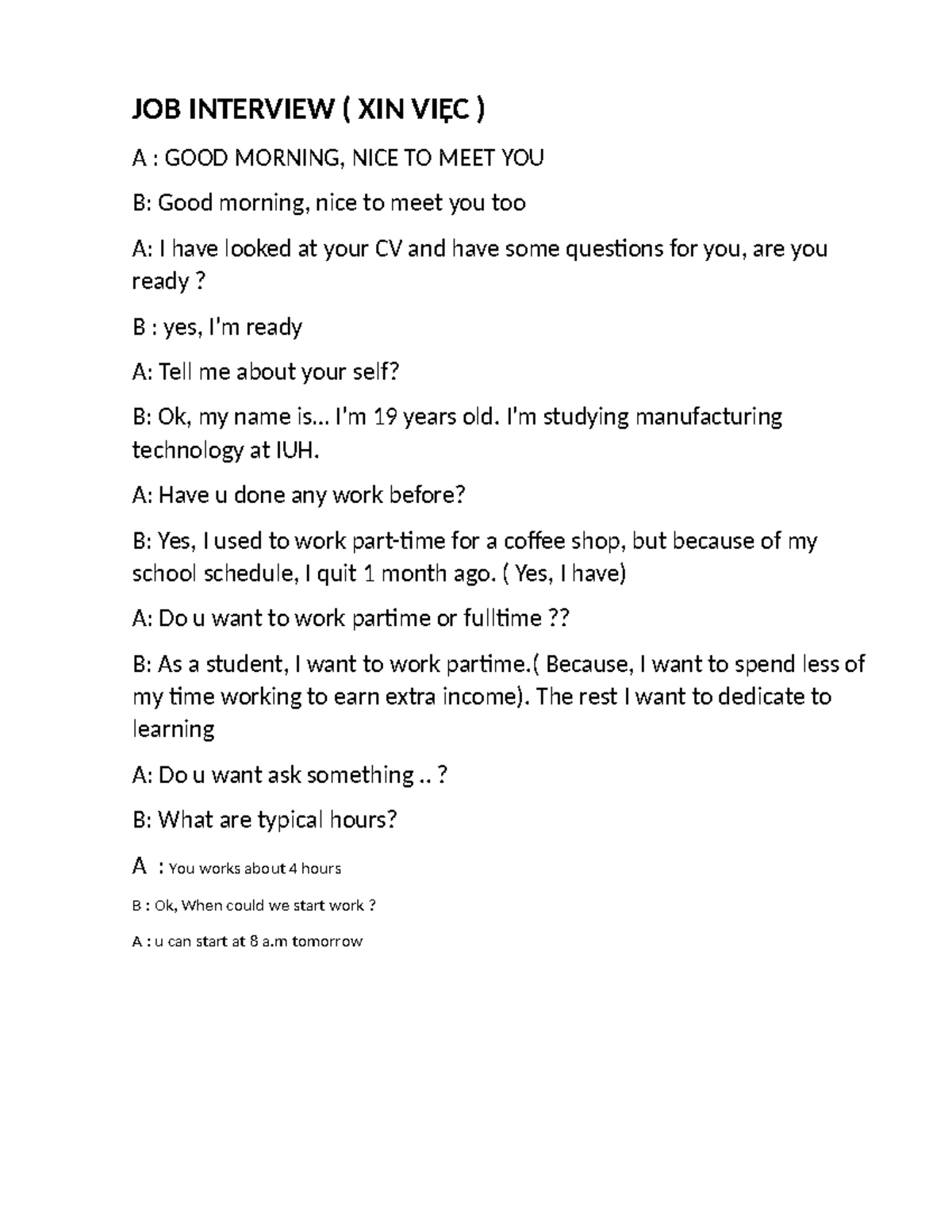 Doan1 - hihi - JOB INTERVIEW ( XIN VIỆC ) A : GOOD MORNING, NICE TO ...