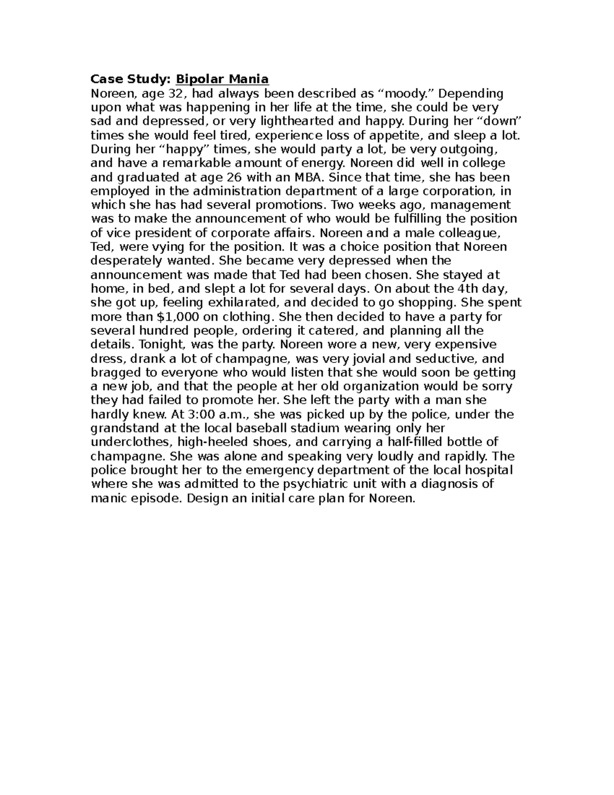 Case Study - Bipolar Manic - Case Study: Bipolar Mania Noreen, age 32 ...