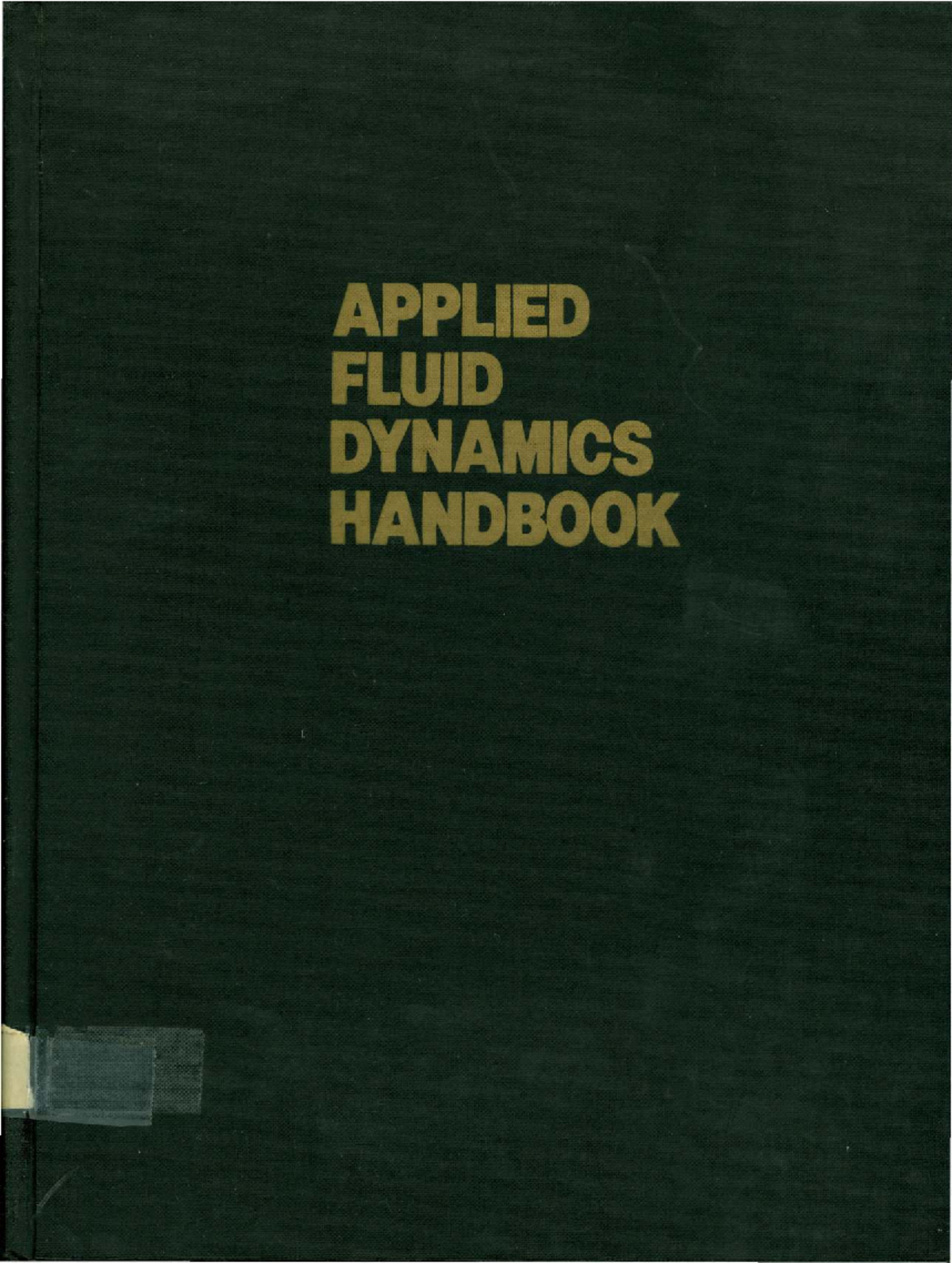 D III 154 Applied Fluid Dynamics Handbook - Blevins Overview - Studocu