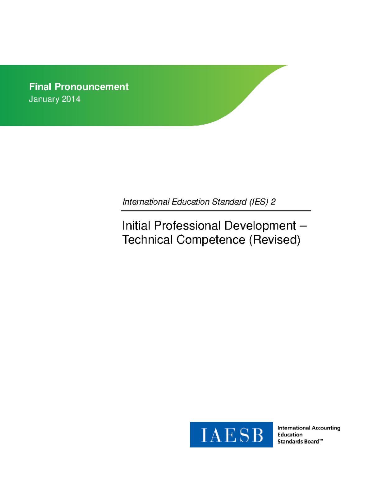 IAESB IES 2 (Revised) Final Pronouncement on Technical Competence - Studocu