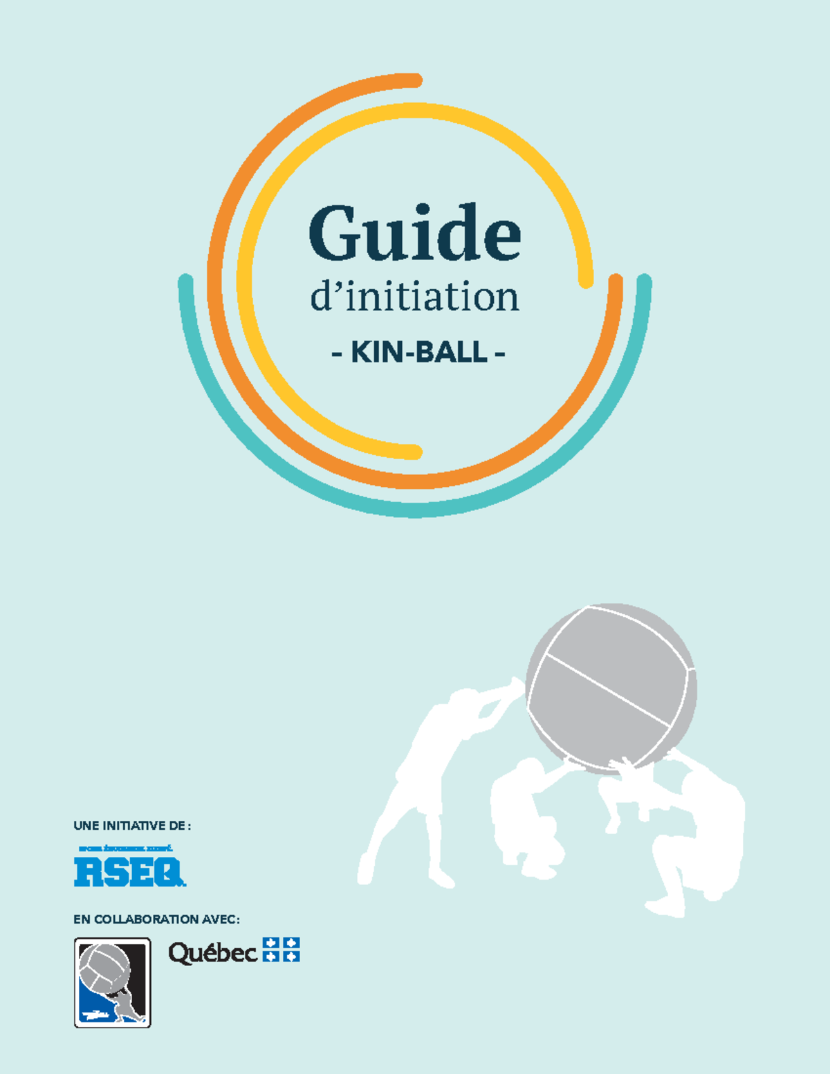 Guide d’Initiation au Kin-Ball - Règlements et Bonnes Pratiques - Studocu