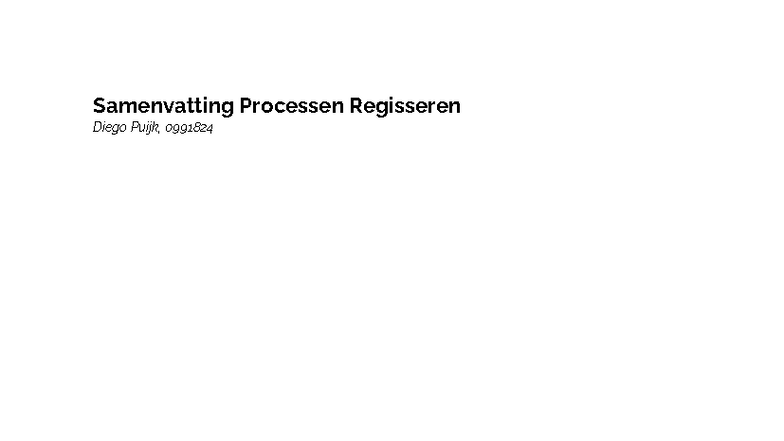 Samenvatting Processen Regisseren 0991824: Rollen en Strategieën ...