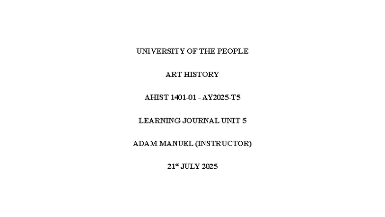 AHIST 1401-01 Learning Journal: Unit 5 Reflection on Visual Arts - Studocu