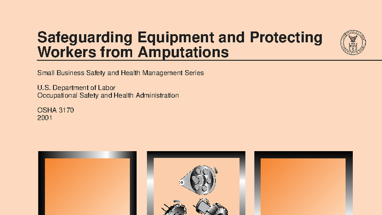 OSHA 3170 2001: Safeguarding Equipment to Prevent Amputations - Studocu